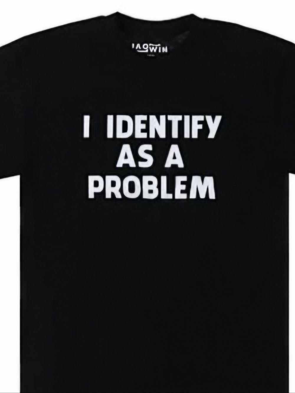 I Identify As A Problem Black Graphic Tee -